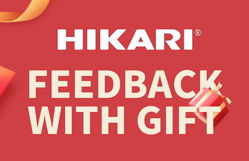 Hikari Activity, feedback with gift！